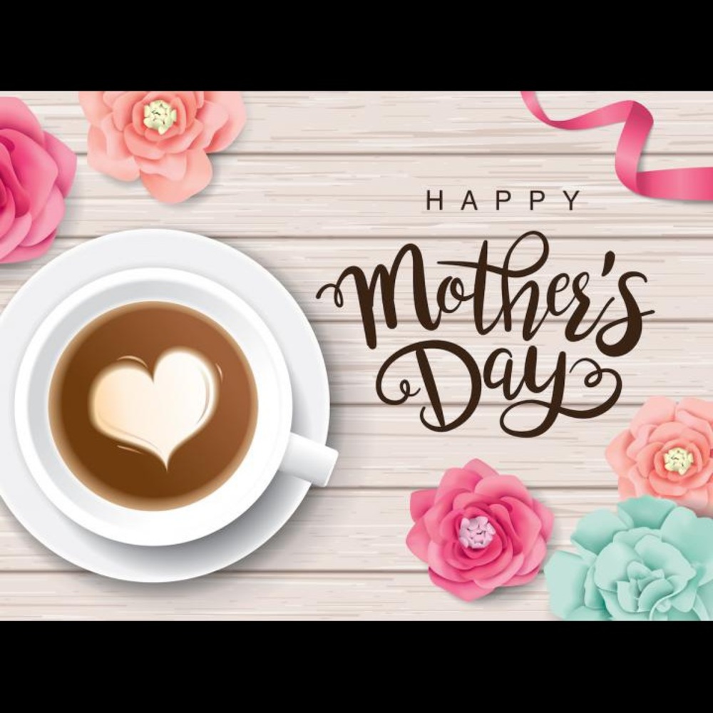 Love & Happiness!! Happy Mother’s Day